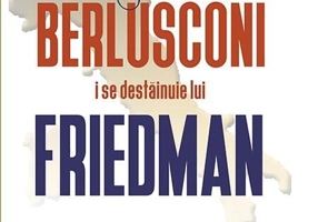 Berlusconi i se destăinuie lui Friedman