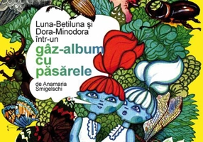 Luna-Betiluna și Dora-Minodora într-un gâz-album cu păsărele