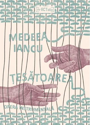 Țesătoarea. Opera instrumentală