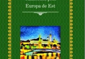 Călătorind prin Europa de Est