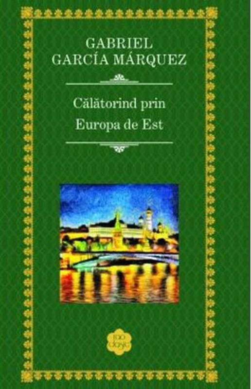 Călătorind prin Europa de Est