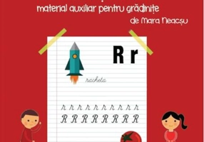 Literele cu Ana și Matei. Material auxiliar pentru grădinițe