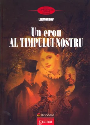 Un erou al timpului nostru