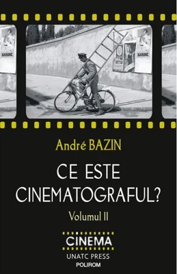 Ce este cinematograful? (Vol. 2)