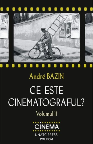 Ce este cinematograful? (Vol. 2)