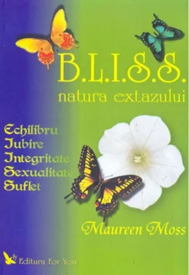 B.L.I.S.S. Natura extazului