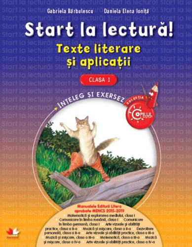 Start la lectură! Texte literare și aplicații pentru clasa I