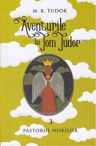 Aventurile lui Tom Tudor (Vol.III) Păstorul norilor