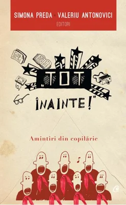 Tot înainte!