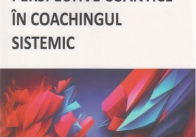 Perspective cuantice în coachingul sistemic