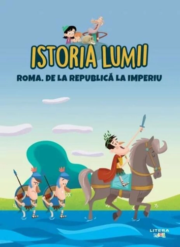 Roma. De la Republica la imperiu (Vol. 9)