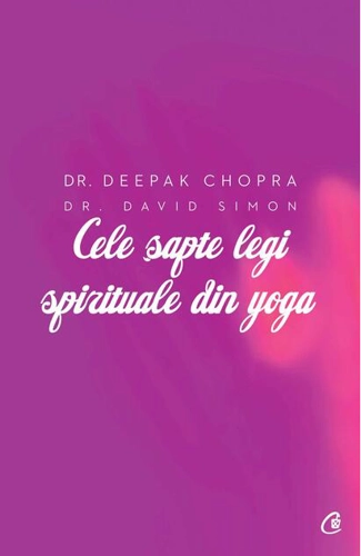 Cele şapte legi spirituale din yoga