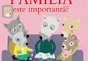 De ce familia este importantă?
