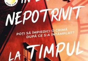 În locul nepotrivit, la timpul nepotrivit