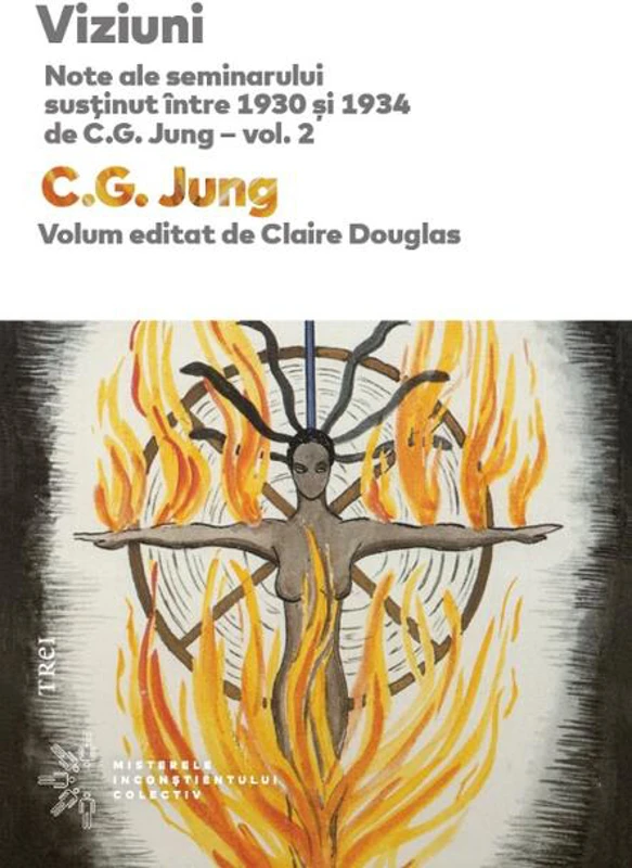 Viziuni. Note ale seminarului susținut între 1930 și 1934 de C.G. Jung (Vol.2)