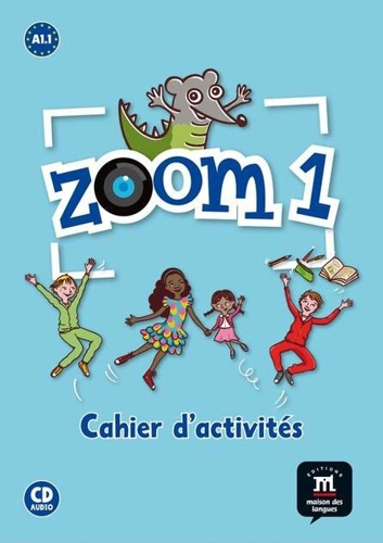 Zoom 1  - Cahier d'exercices FLE + CD