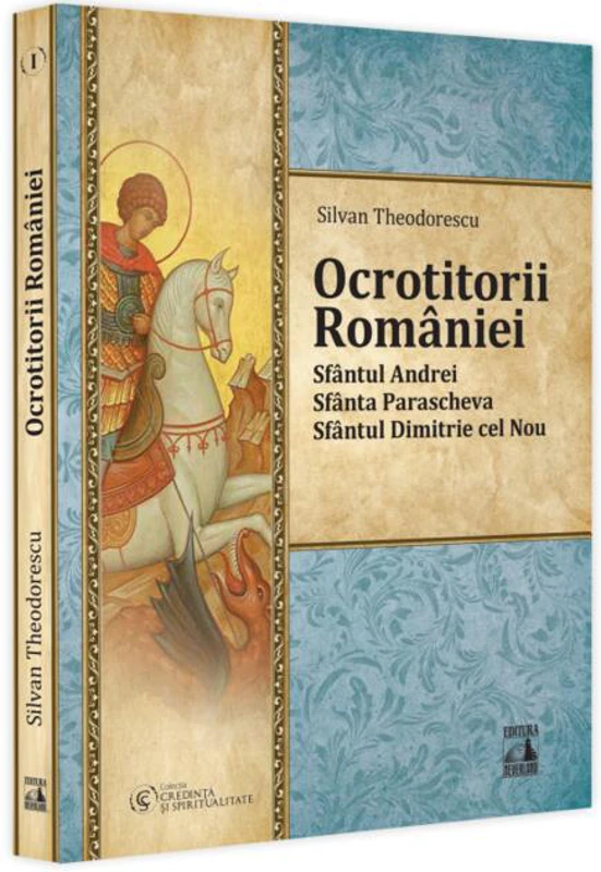 Ocrotitorii României (Vol. 1)