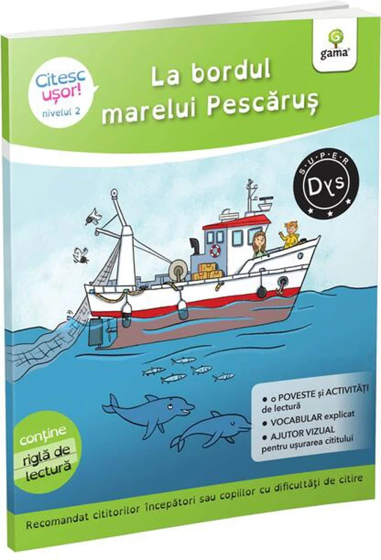 La bordul marelui Pescăruș (Citesc ușor, Nivel 2)
