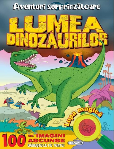 Aventuri surprinzătoare: Lumea dinozaurilor