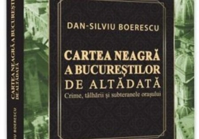 Cartea Neagră a Bucureștilor de altădată