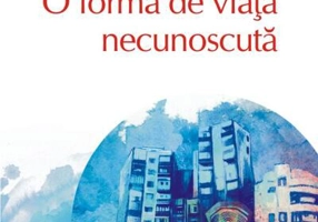 O formă de viață necunoscută