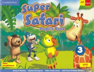 Super Safari 3. Pupil's Book. Limba Engleză. Clasa pregătitoare + CD