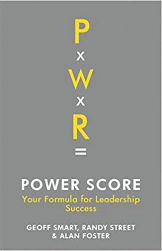 Power Score: Your Formula for Leadership Success