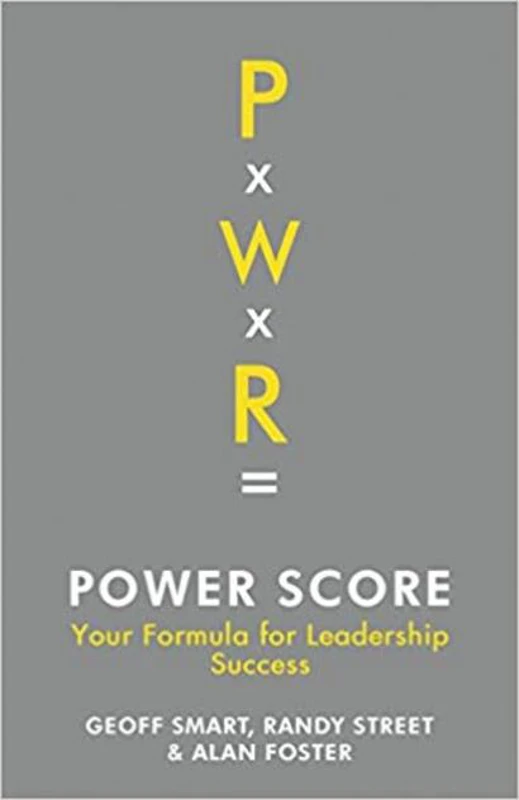 Power Score: Your Formula for Leadership Success