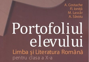 Portofoliul elevului. Clasa a X-a. Limba și literatura română