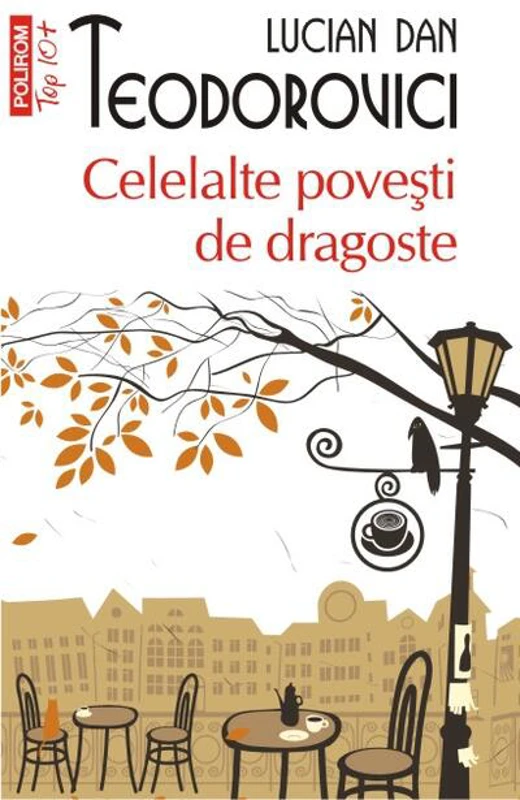 Celelalte poveşti de dragoste (Top 10+)