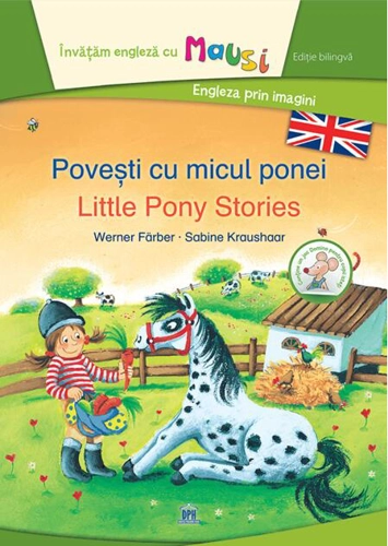 Povești cu micul ponei - Little Pony Stories (Ed. bilingvă)