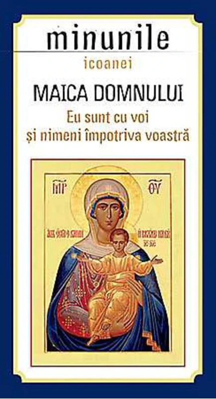 Minunile icoanei Maica Domnului
