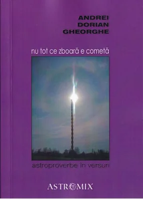 Nu tot ce zboară e cometă