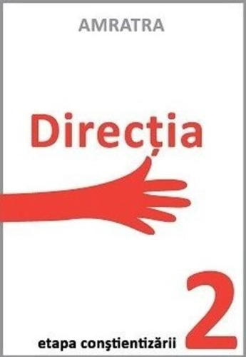 Direcția- Etapa constientizării