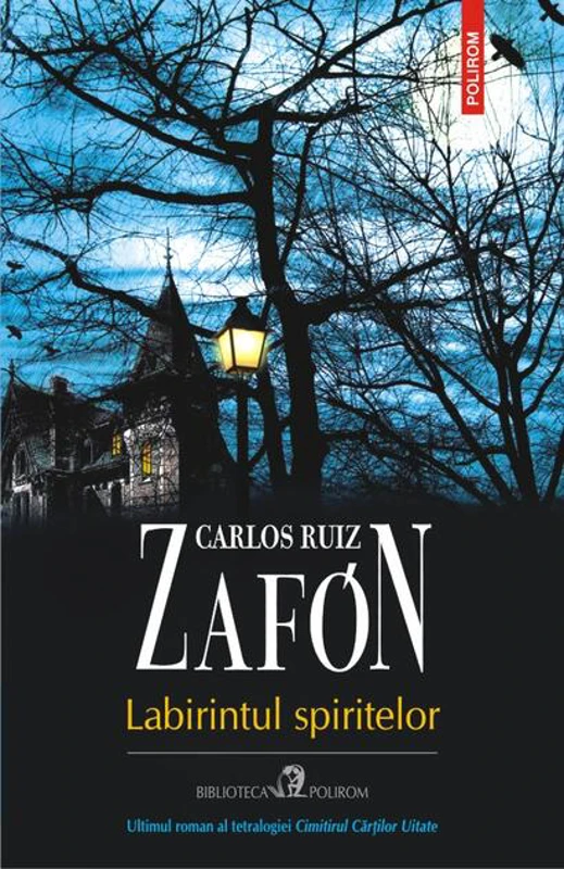 Labirintul spiritelor (Vol. 4)