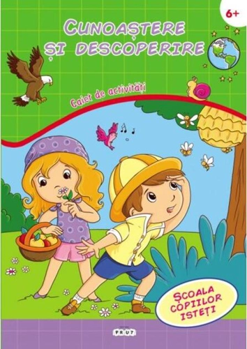 Cunoaștere și descoperire. Caiet de activități (6-7 ani)