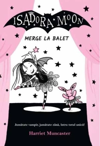 Isadora Moon merge la balet (Vol. 4)