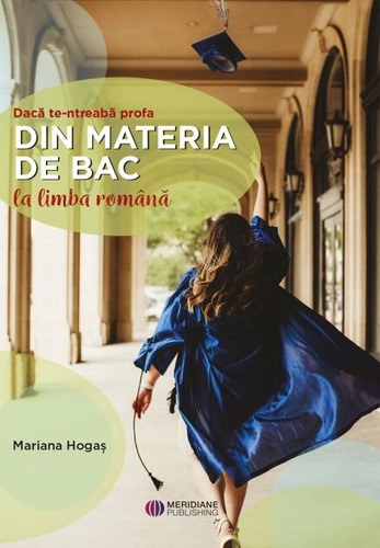 Dacă te-ntreabă profa din materia de BAC la limba română