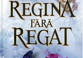Regina fără regat (Vol.3)