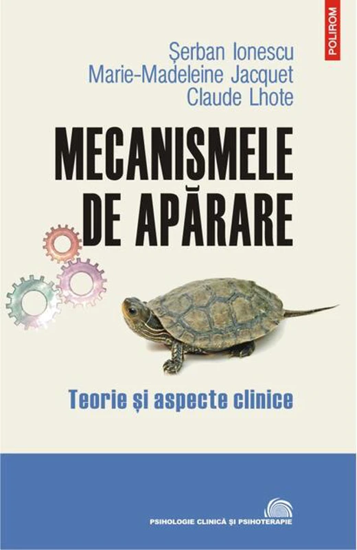 Mecanismele de apărare. Teorie şi aspecte clinice