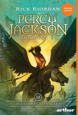 Blestemul Titanului. Percy Jackson și Olimpienii (Vol. 3)