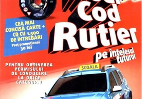 Noul cod rutier 2019 pe înțelesul tuturor. Carte + CD