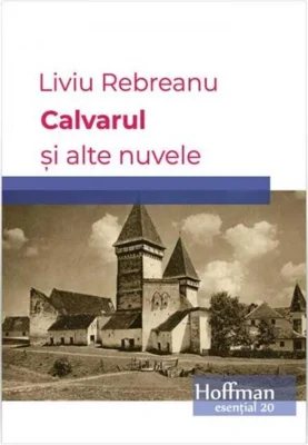 Calvarul și alte nuvele