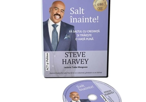 Salt înainte! Fă saltul cu credință și trăiește o viață plină (Audiobook)