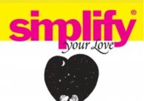 Cum trăim mai fericiţi impreună. Simplify your love