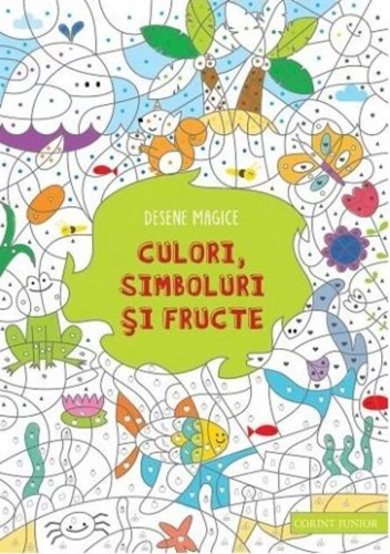 Desene magice. Culori, simboluri şi fructe