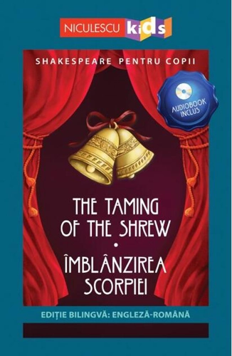 Îmblânzirea scorpiei (ediţie bilingvă)