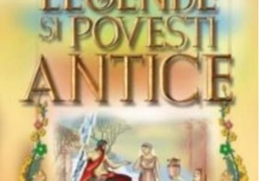 Legende și povești antice