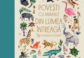 Povești cu animale din lumea întreagă