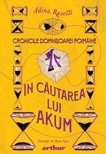 În căutarea lui Akum. Cronicile Domnișoarei Poimâine (Vol. 2) - HC